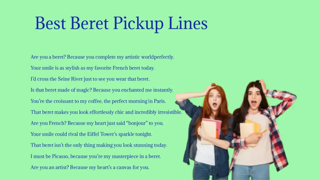 Best Beret Pickup Lines