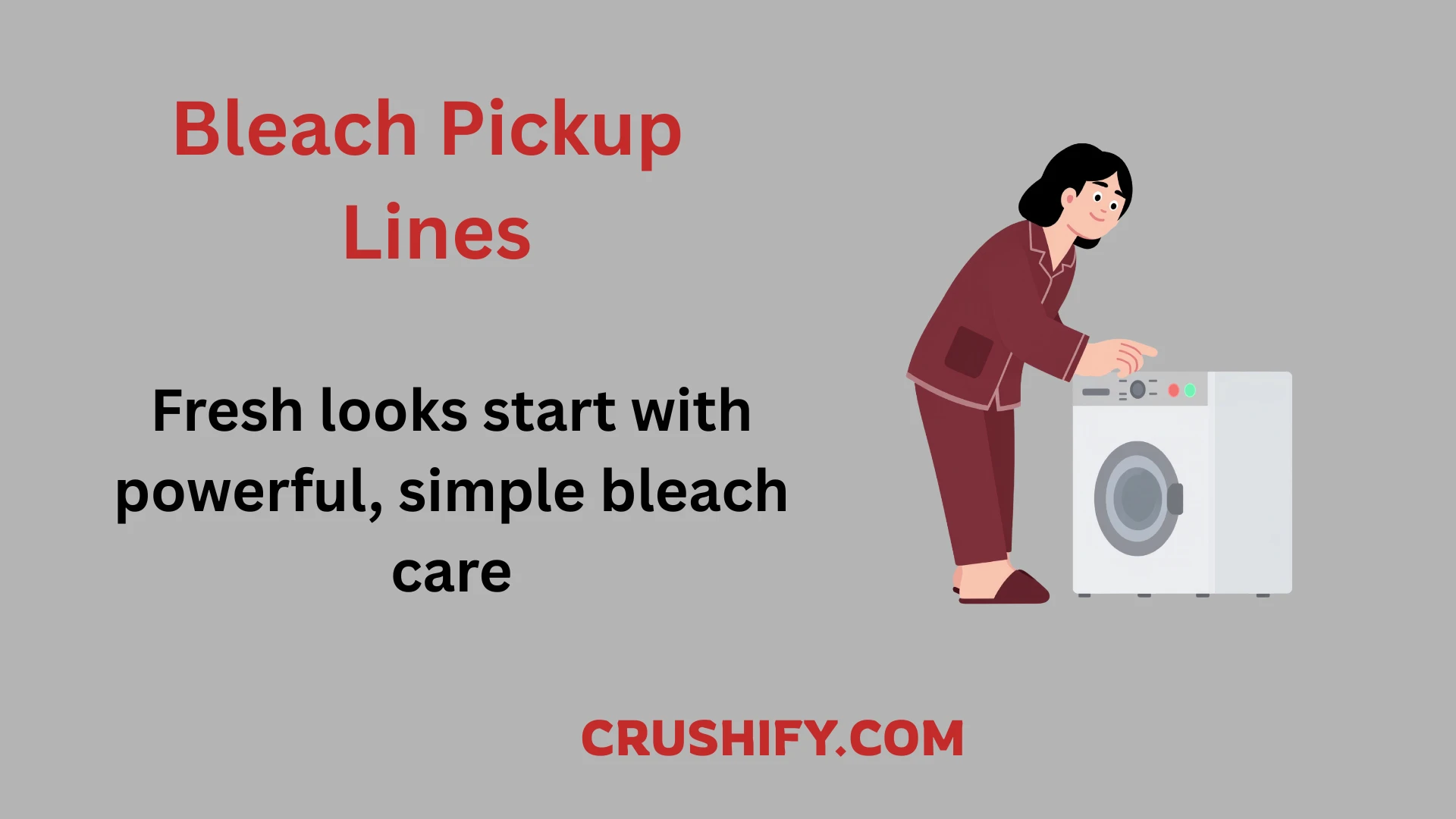 Bleach Pick-Up Lines concept showing clean laundry, branding notes, and creative marketing intent.