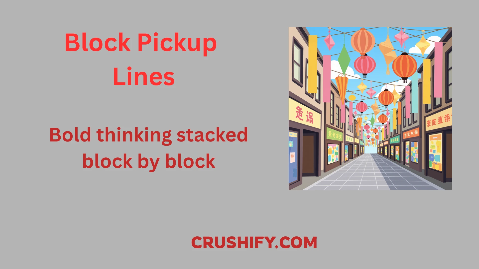 Block Pickup Lines shown on city block signage and ads to inspire brand messaging