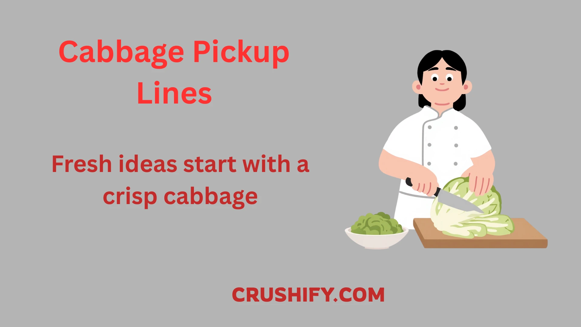 Funny cabbage pickup lines written on a playful food-themed background