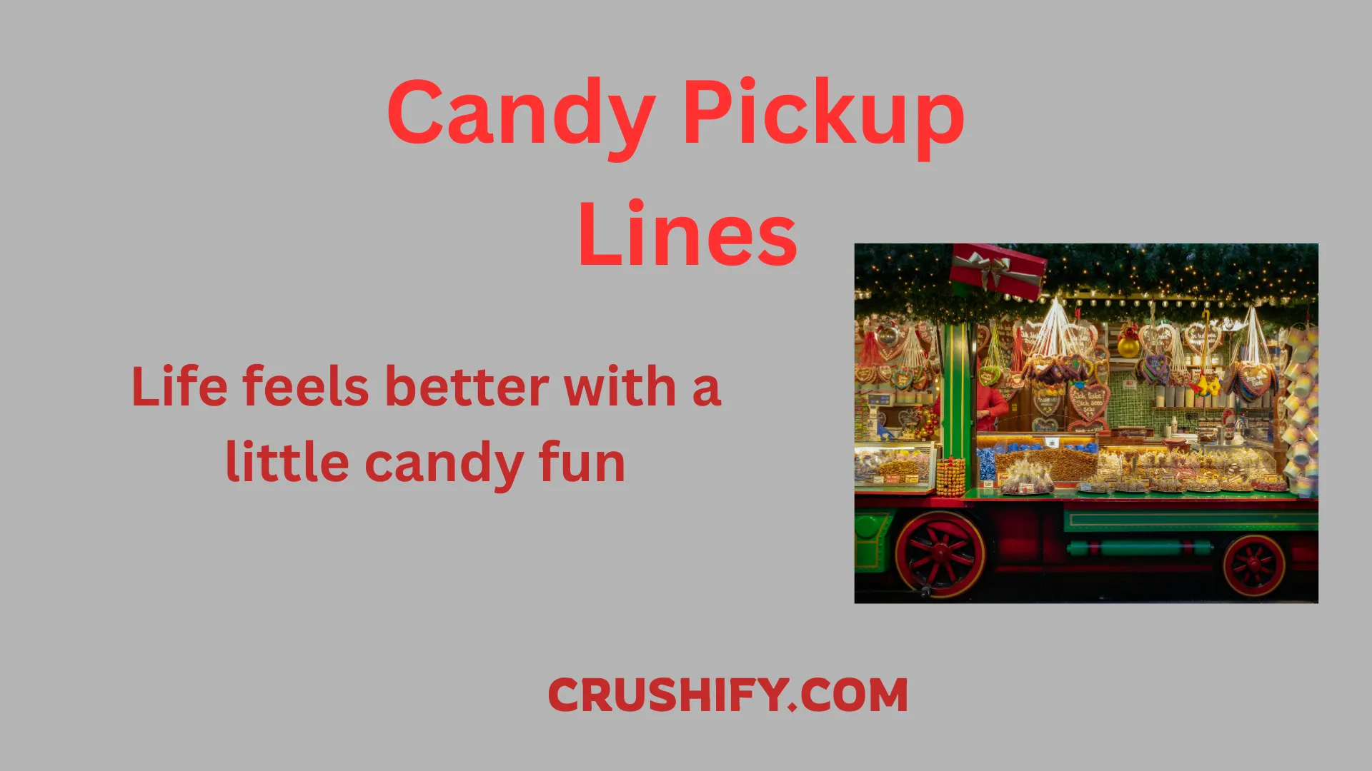 Candy pickup lines displayed in a colorful candy shop marketing scene