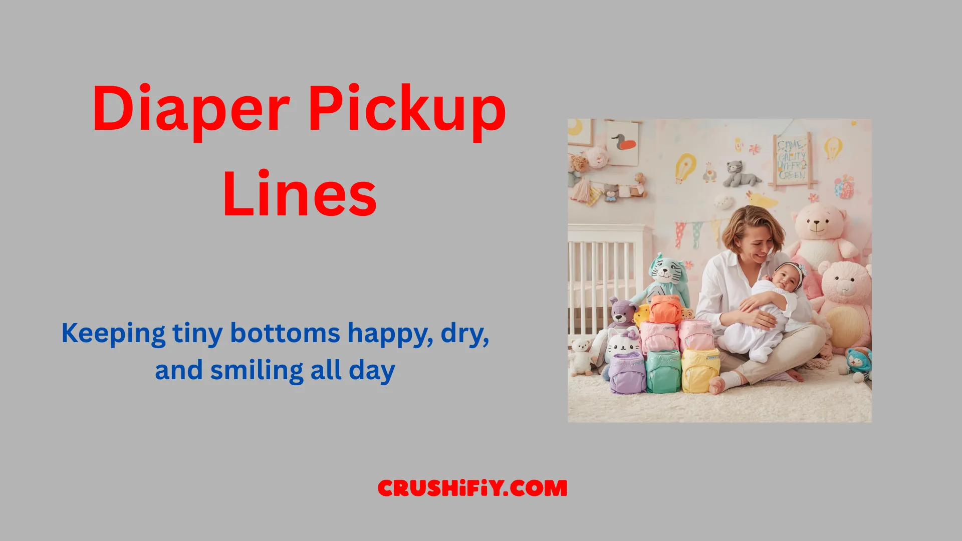Diaper-Pickup Lines in a nursery setting showing playful branding ideas.
