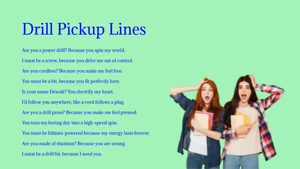 Drill Pickup Lines in 2026