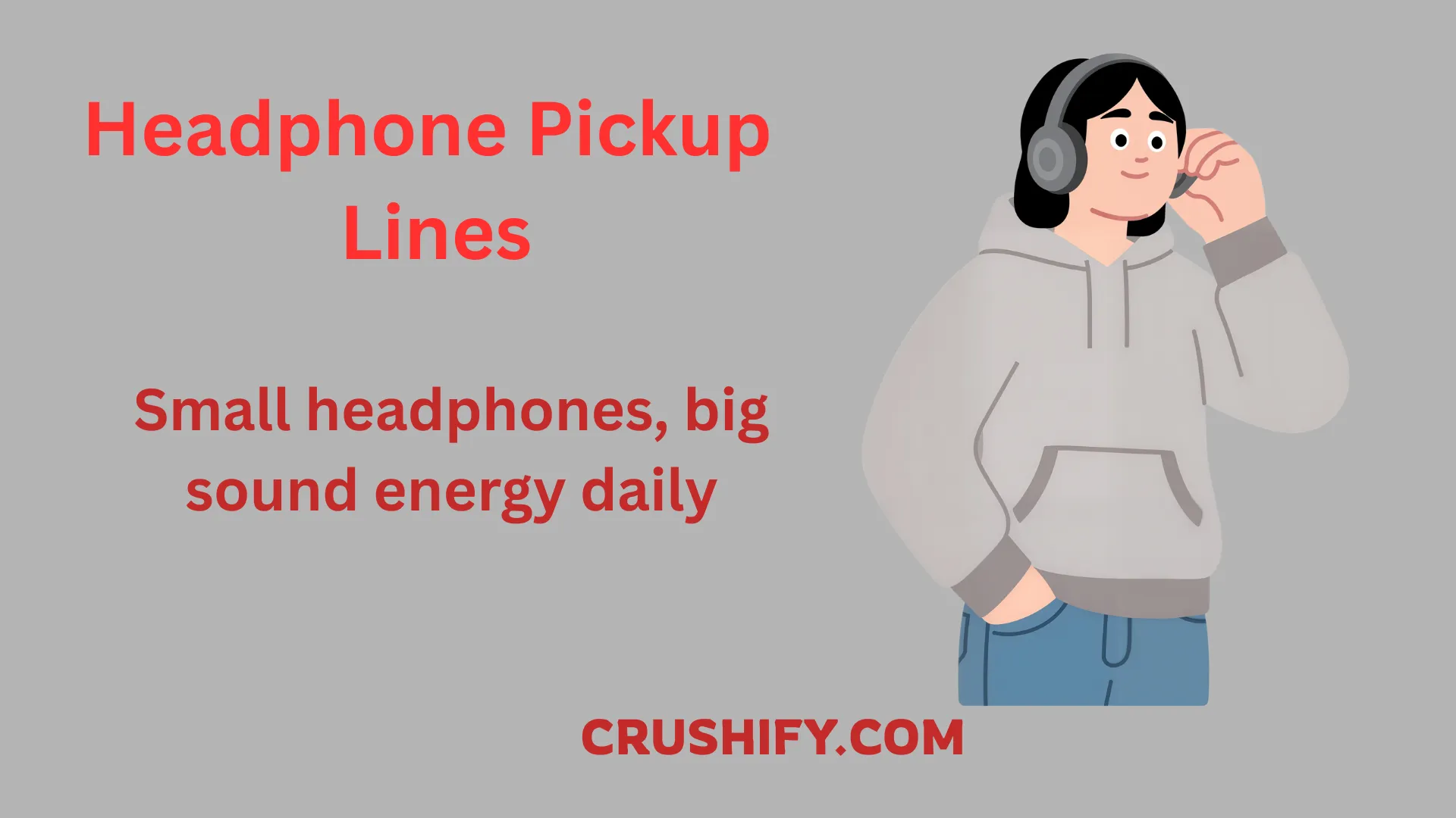 Headphone pickup lines concept with headphones on desk and branding notes