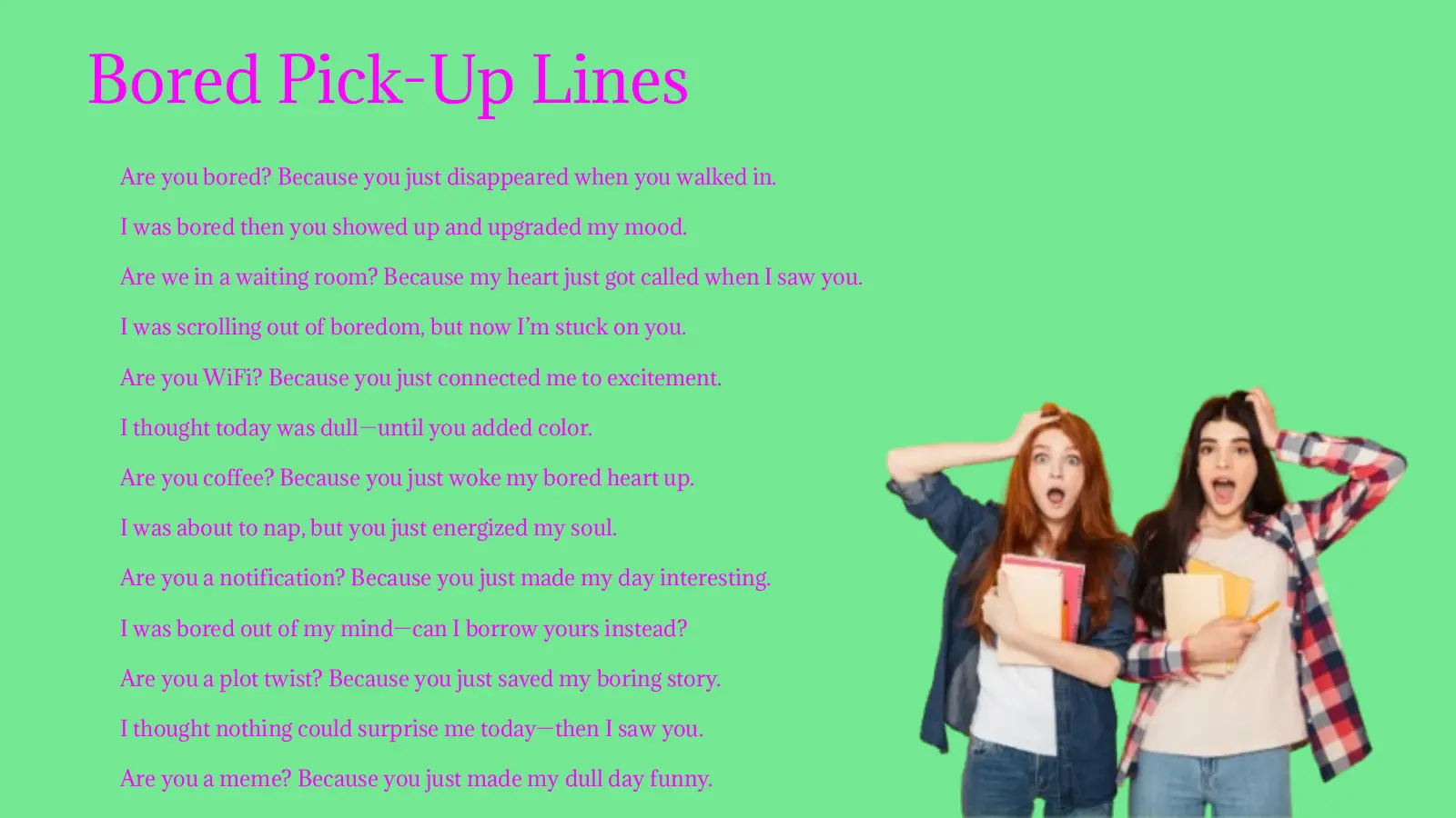 Bored Pick-Up Lines to Try in 2026