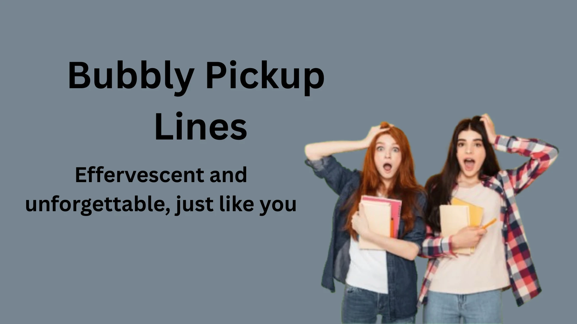 Bubbly Pick-Up Lines – Cheerful, Fun & Playful Quotes