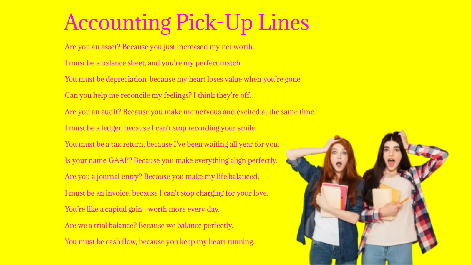 Accounting Pick-Up Lines