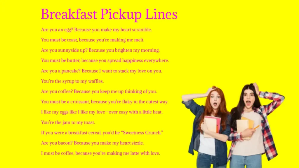 Breakfast Pick-Up Lines to Start Smiles