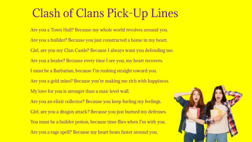 Clash of Clans Pick-Up Lines