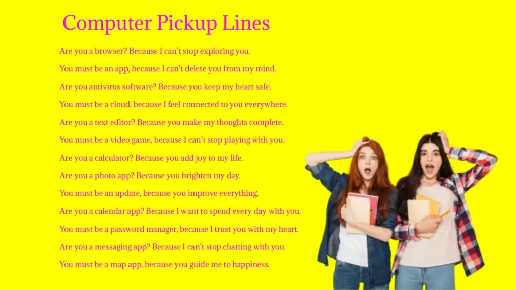 Computer Pickup Lines