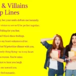 Heroes & Villains Pick-Up Lines