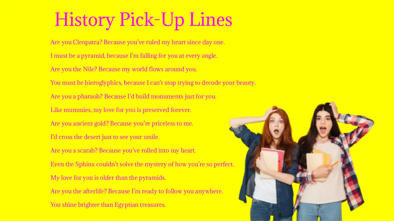 History Pick-Up Lines