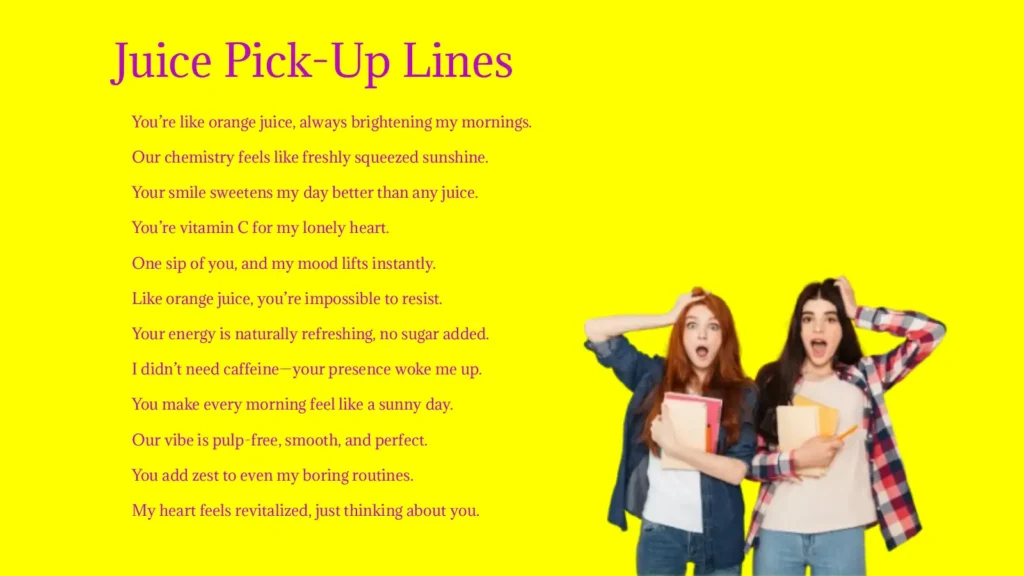 Juice Pick-Up Lines for 2026