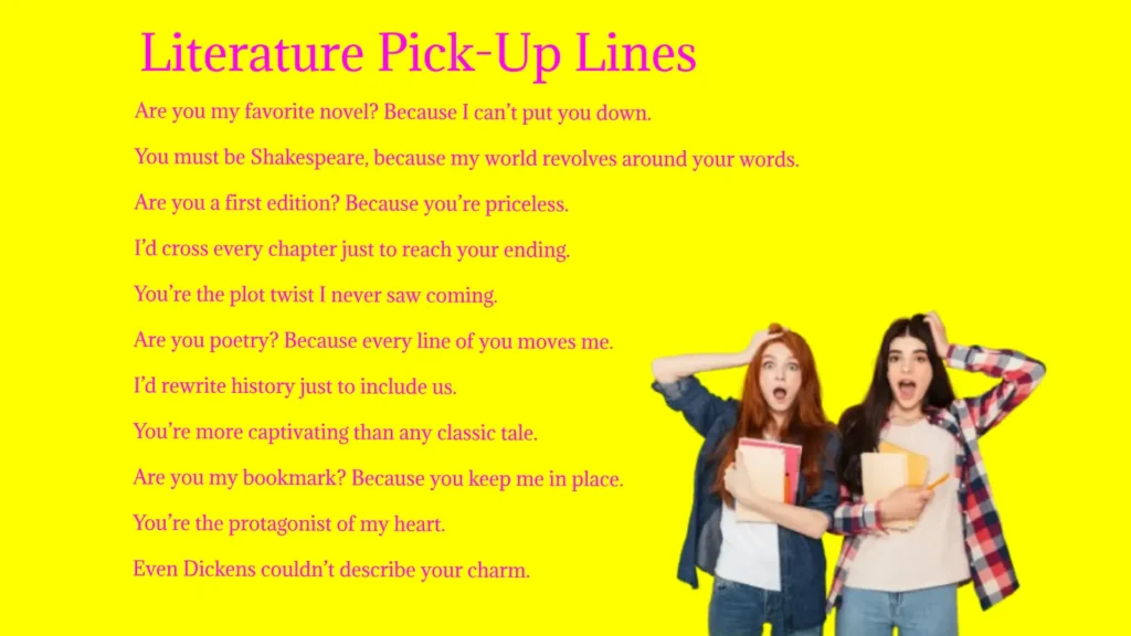 Literature Pick-Up Lines