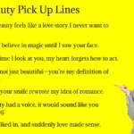 Beauty Pick Up Lines
