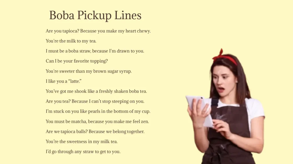 Boba Pickup Lines