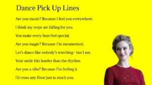 Dance Pick Up Lines