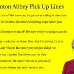 Downton Abbey Pick Up Lines