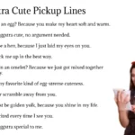 Eggstra Cute Pickup Lines