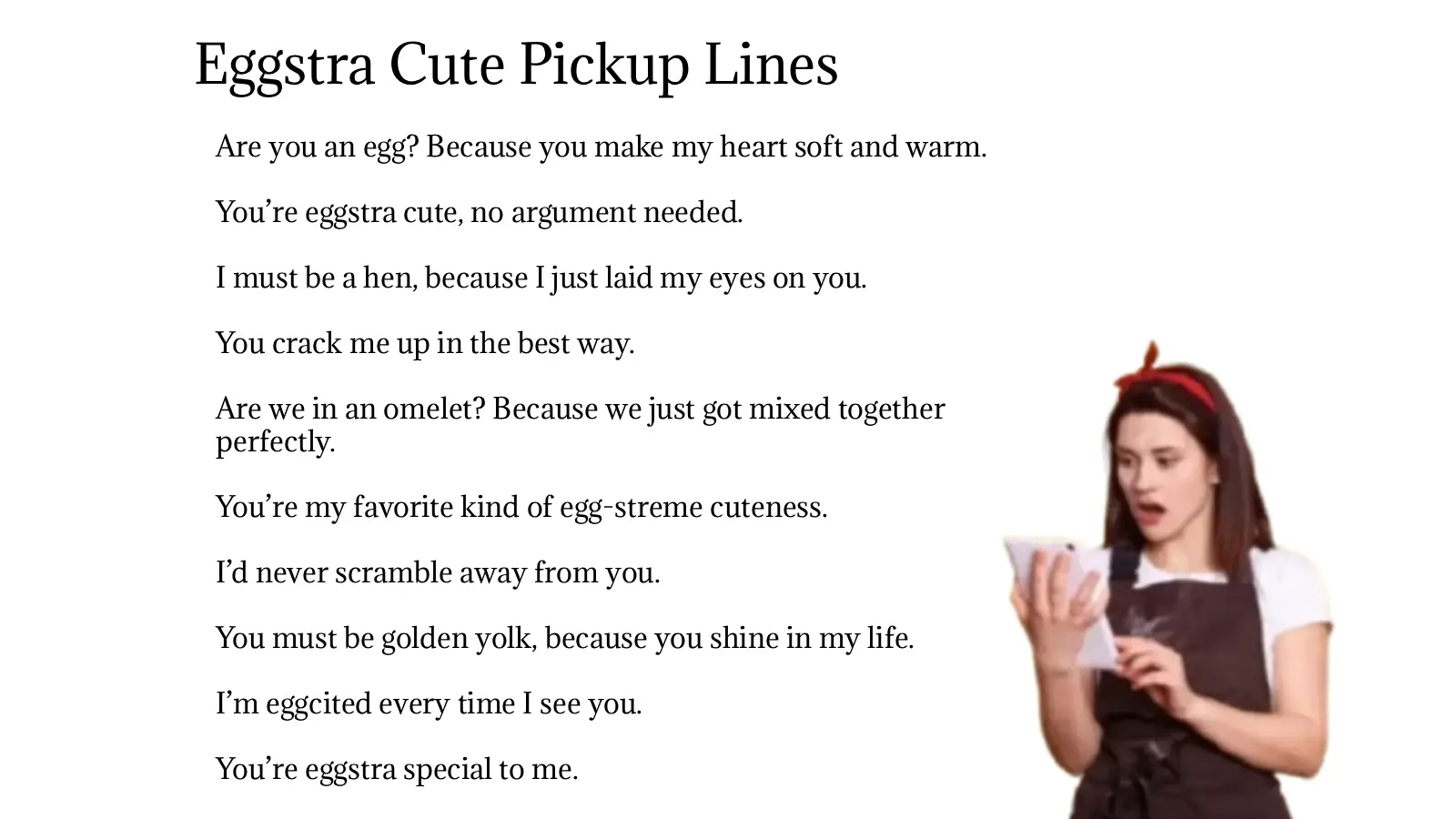 Eggstra Cute Pickup Lines