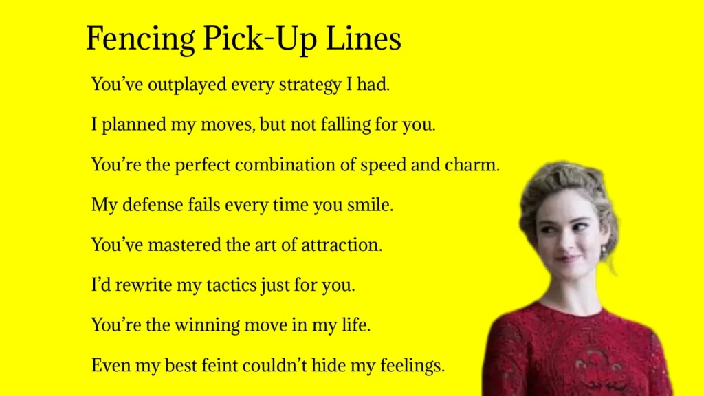 Fencing Pick-Up Lines