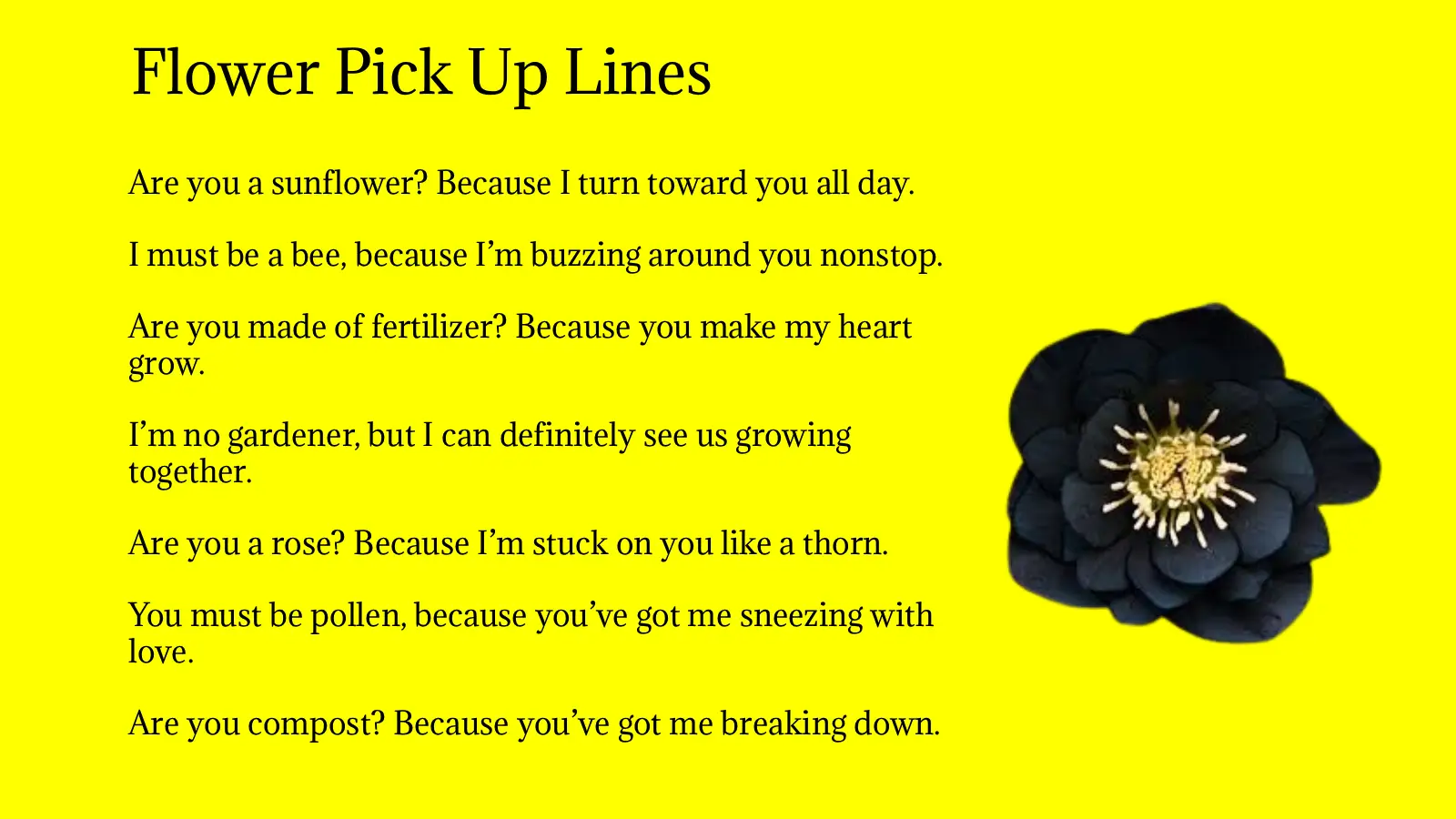 Flower Pick Up Lines