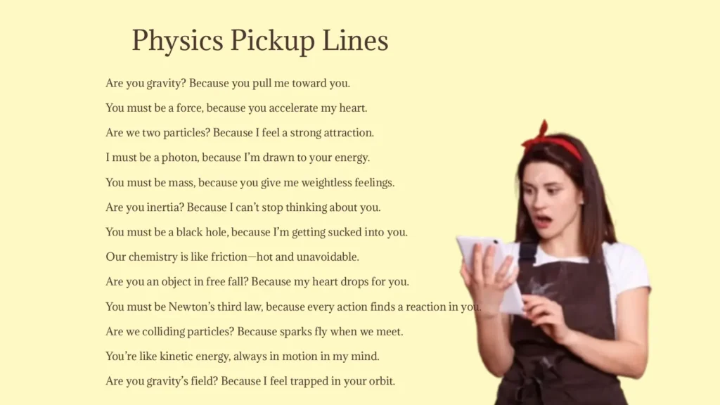 Physics Pickup Lines