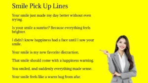 Smile Pick Up Lines