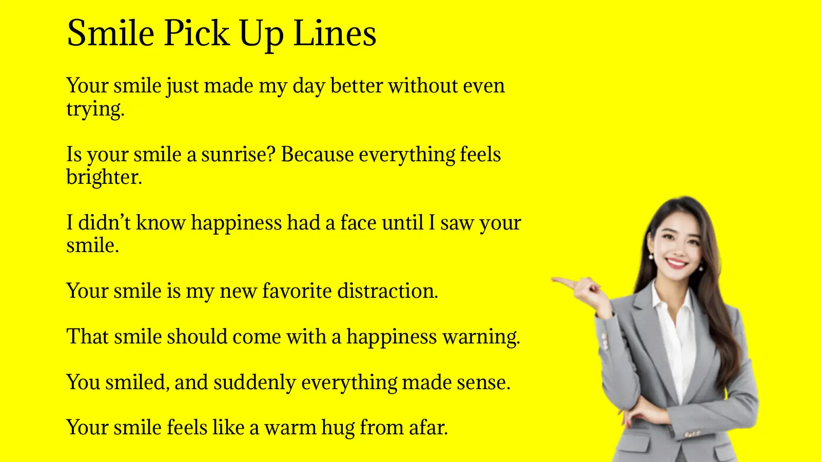 Smile Pick Up Lines
