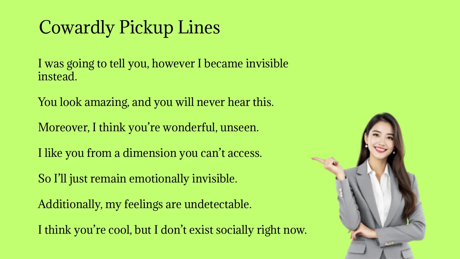 Cowardly Pickup Lines