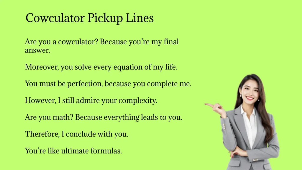 Cowculator Pickup Lines