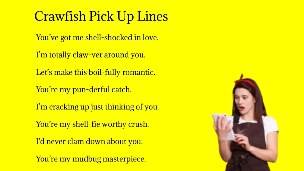 Crawfish Pick Up Lines