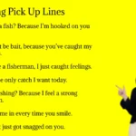 Fishing Pick Up Lines