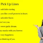 Garlic Pick Up Lines