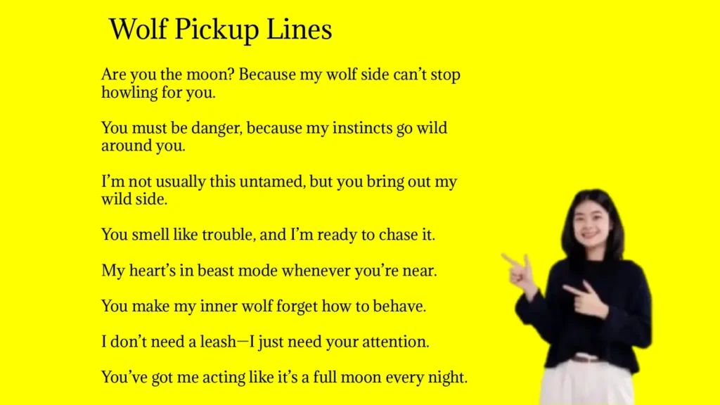 Wolf Pickup Lines